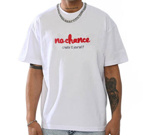 NO CHANCE - shopluckyacesT-shirtEXPLICT